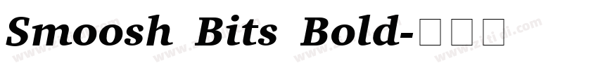 Smoosh Bits Bold字体转换